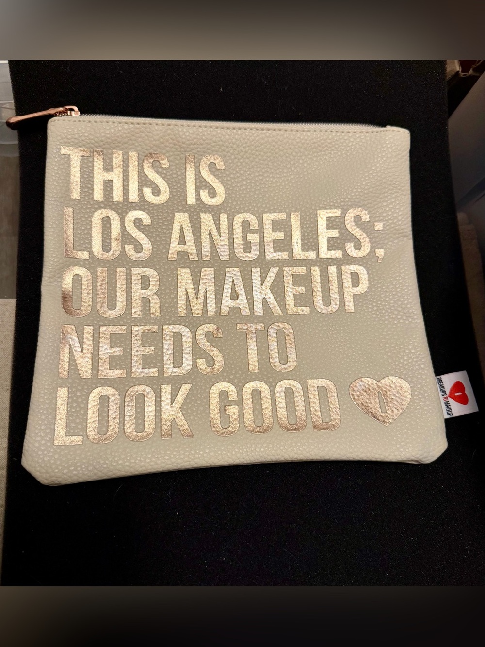 Breakups to Makeup Bag Limited -This is Los Angeles Our Makeup Needs To LookGood